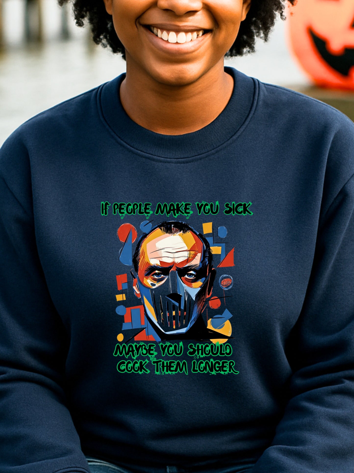 Dark Humor Hannibal Quote Sweatshirt Horror Art Gildan 18000 Unisex Graphic Pullover