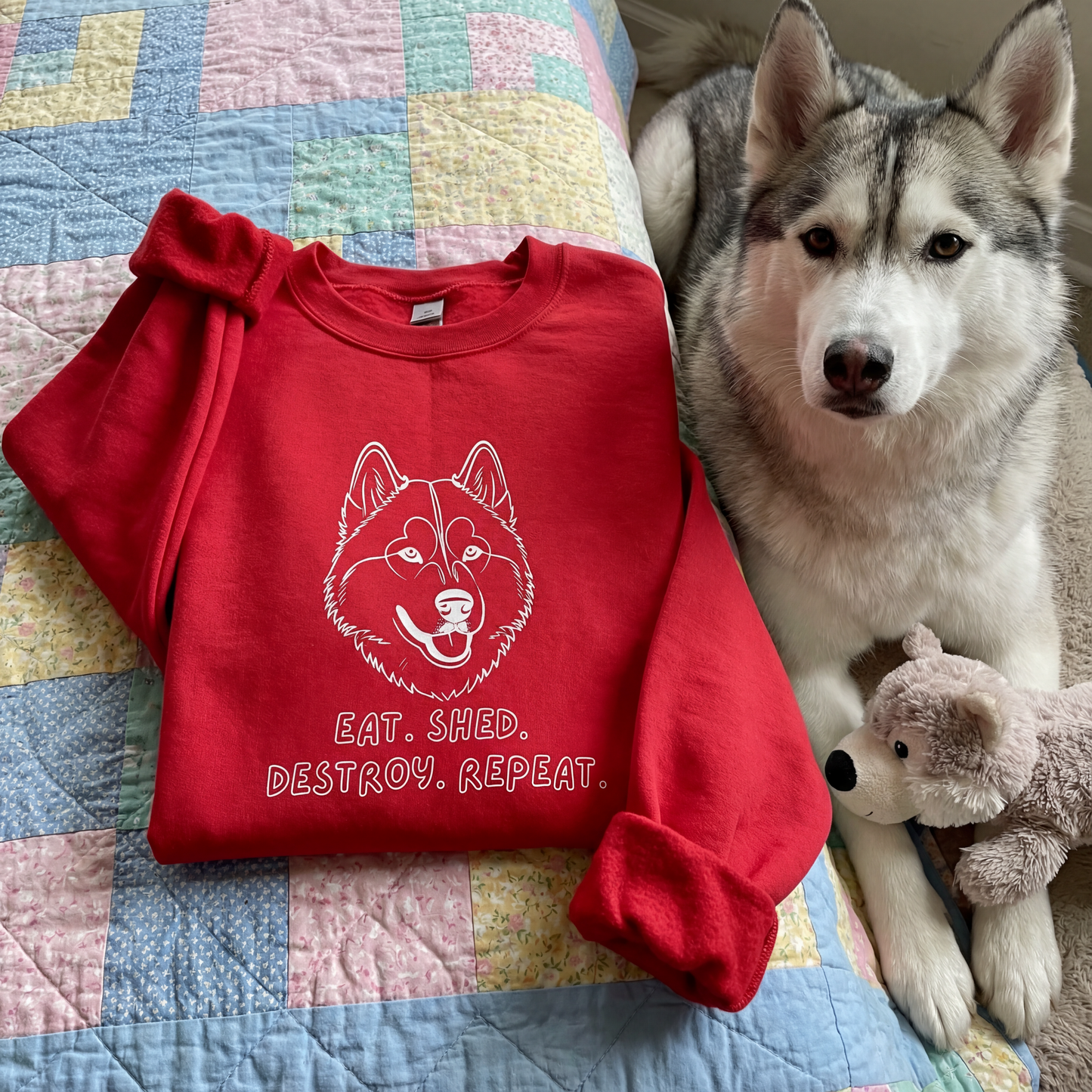 Siberian Husky Sweatshirt | Eat Shed Destroy Repeat | Funny Dog Crewneck | Sibe Lover Pullover