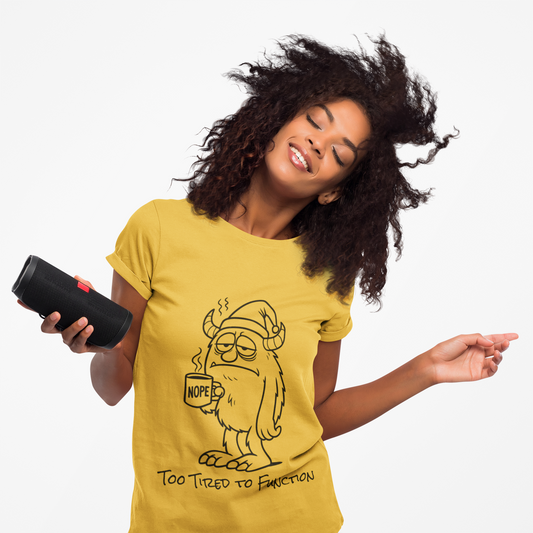 Too Tired to Function T-Shirt  Sleepy Monster Design  Relatable Gift Idea