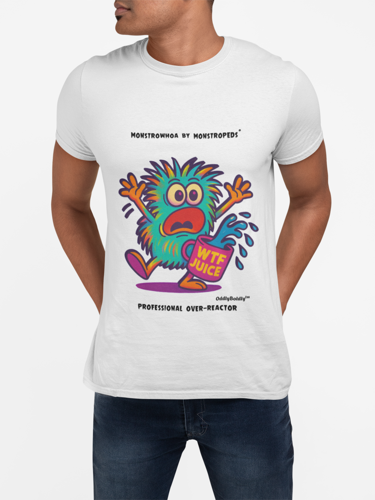 Monstrowhoa™ T-Shirt – Professional Over-Reactor – Funny Monster Cup by OddlyBoldly™