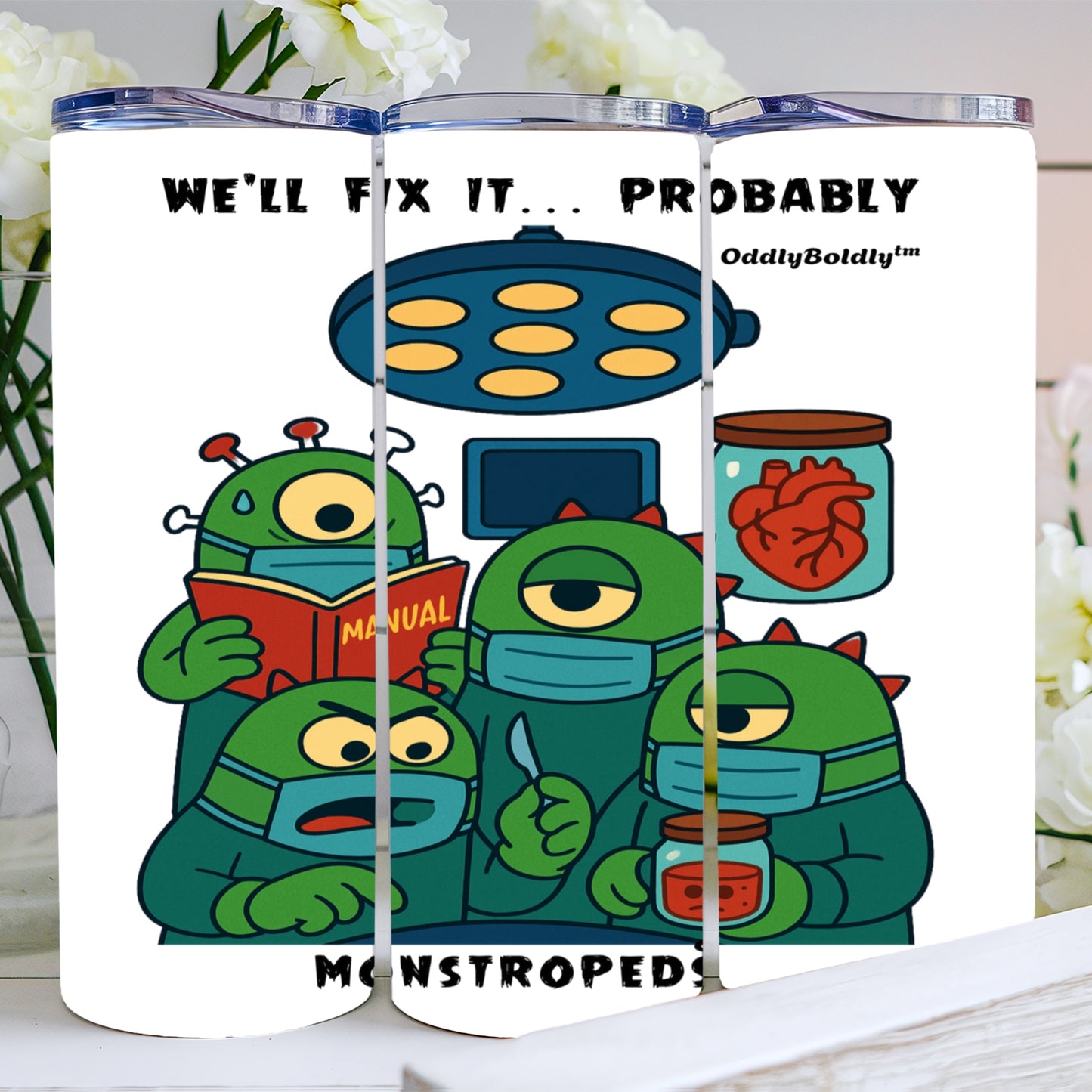 Steel Tumbler 20 oz.  - Funny Medical Pros - Monstropeds™ in Scrubs Performing Surgery -Cartoon Doctor  Unisex T-Shirt for Adults