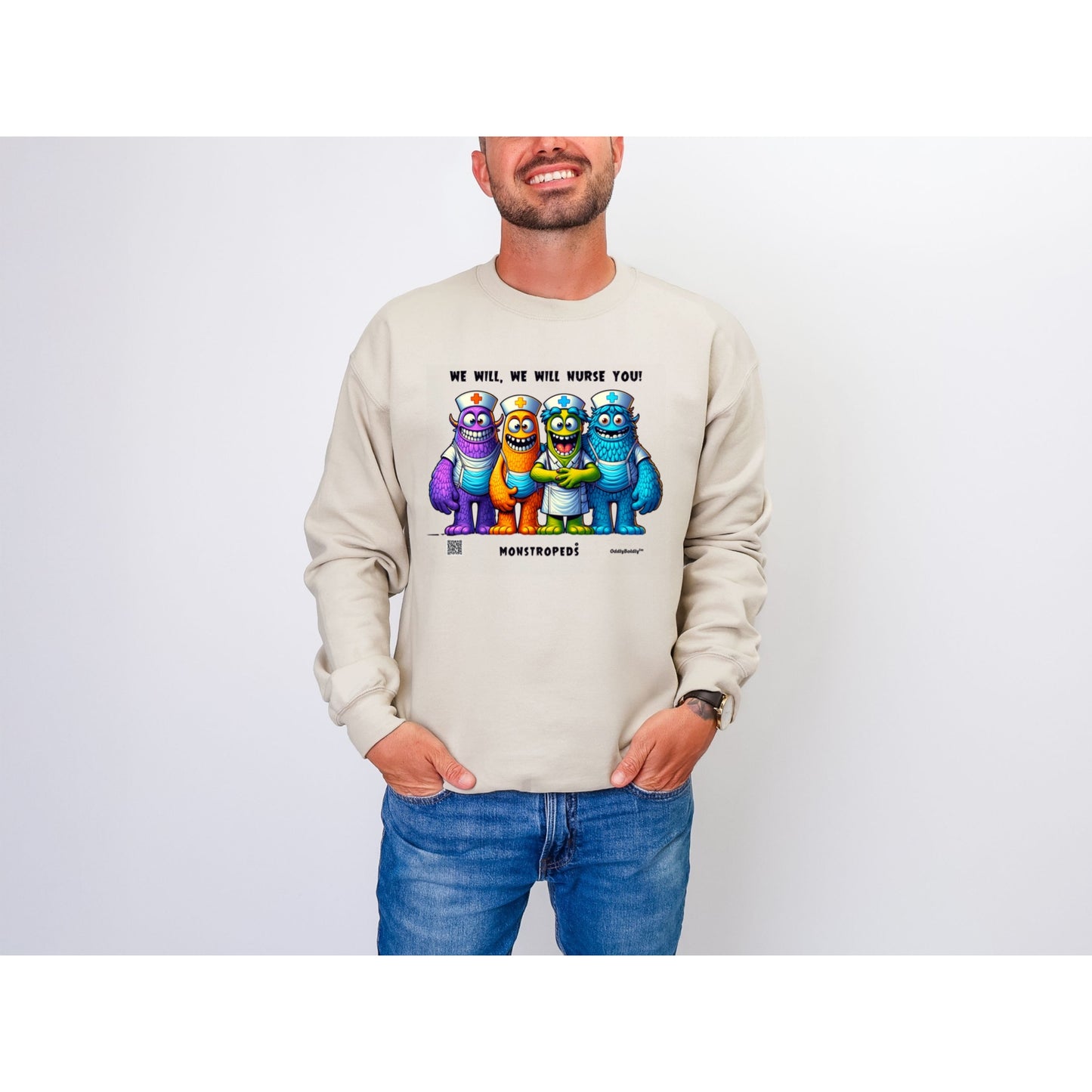 Funny Color Sweatshirt for Medical Pros - Monstropeds™ in Scrubs We Will, We Will Nurse You - Hospital  Humor Unisex Sweatshirt for Adults
