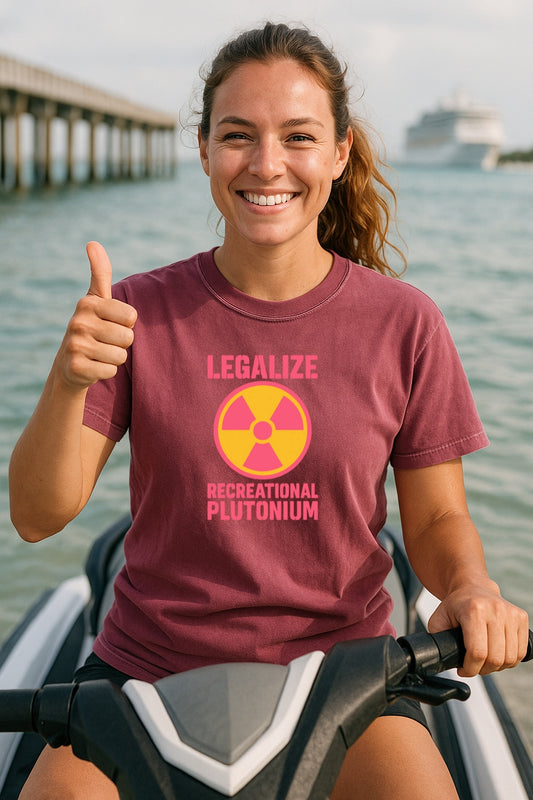 Legalize Recreational Plutonium - Funny Nuclear T-Shirt for Dark Humor Fans- Dark Comfort Colors™ Washed Funny Sarcastic Minimalist  T-Shirt