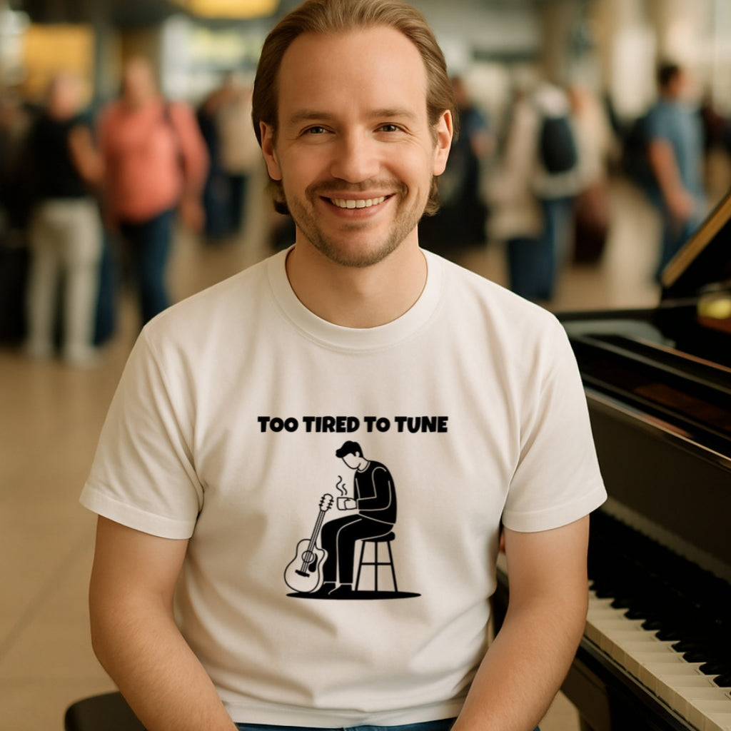 Too Tired to Tune Funny Guitarist T-Shirt | Musician Humor Tee, Coffee Lovers Gift, Acoustic Electric Player Shirt