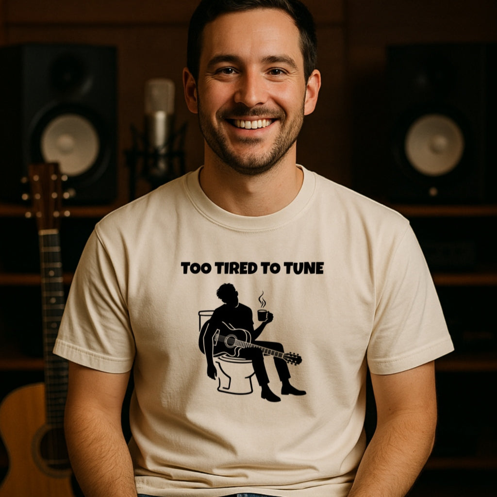 Funny Musician Shirt | Too Tired to Tune | Comfort Colors 1717 | Guitarist Coffee Tee