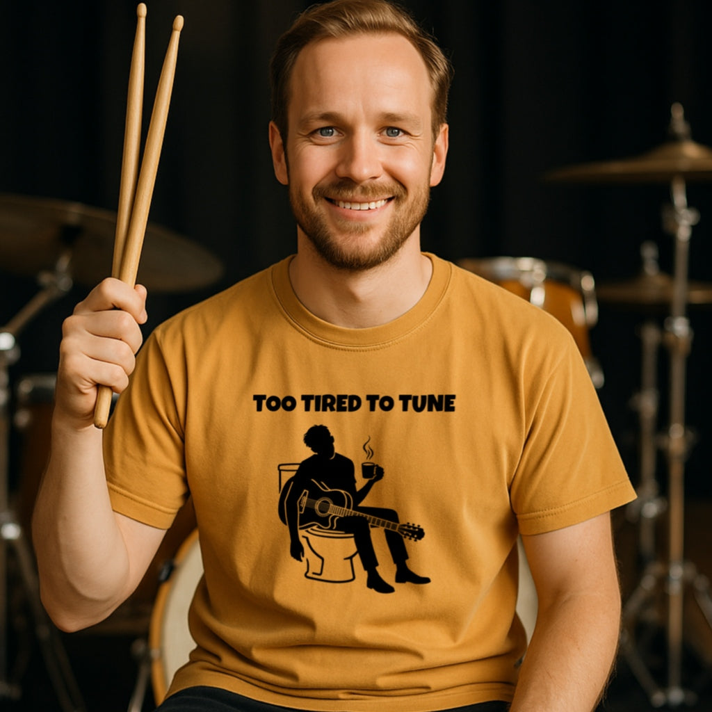 Funny Musician Shirt | Too Tired to Tune | Comfort Colors 1717 | Guitarist Coffee Tee