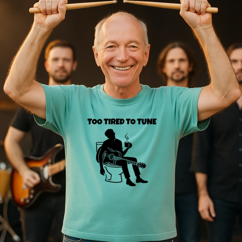 Funny Musician Shirt | Too Tired to Tune | Comfort Colors 1717 | Guitarist Coffee Tee