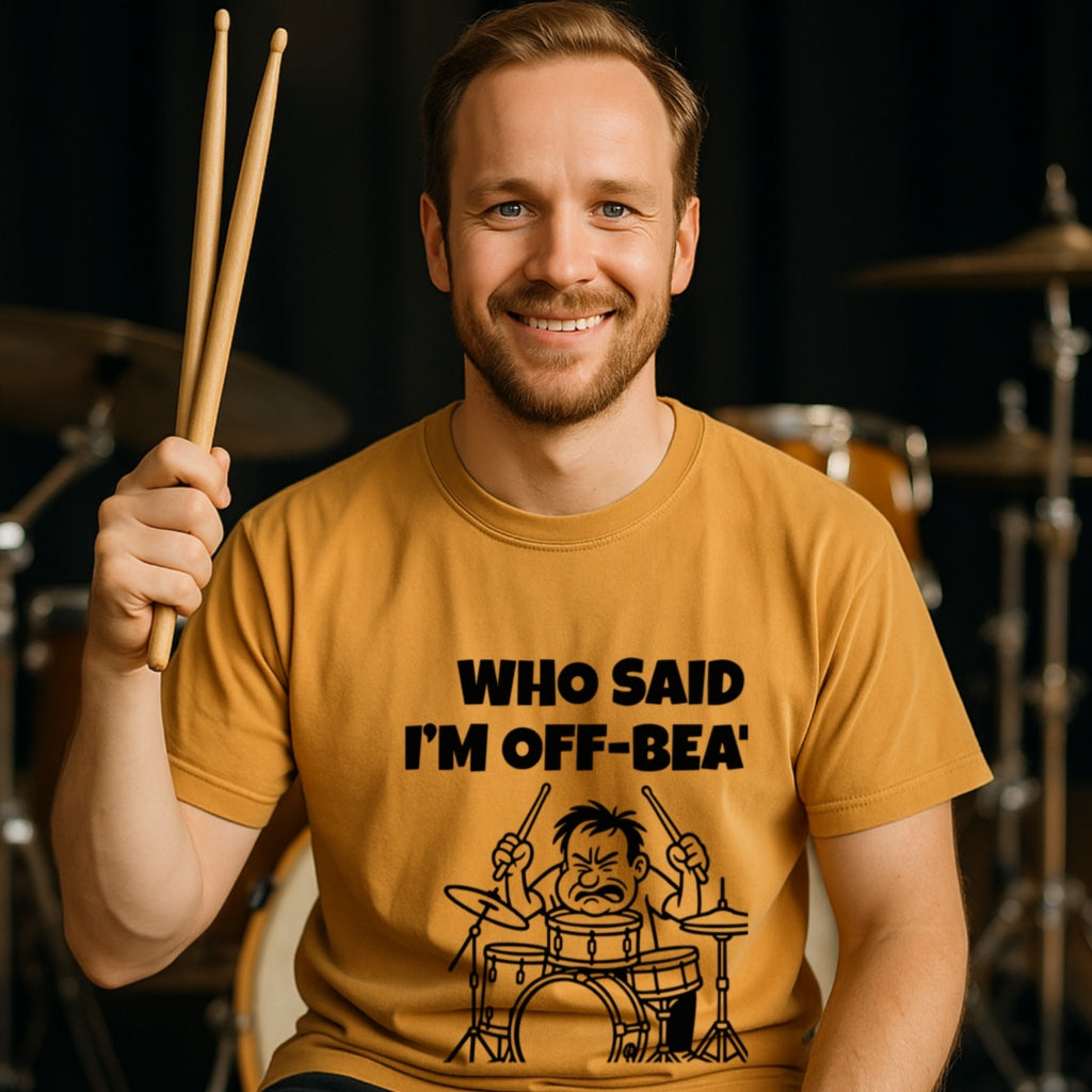 Funny Drummer T-Shirt | Still On My Own Tempo | | Musician Humor Tee, Musician Gift, Gift for Drummer