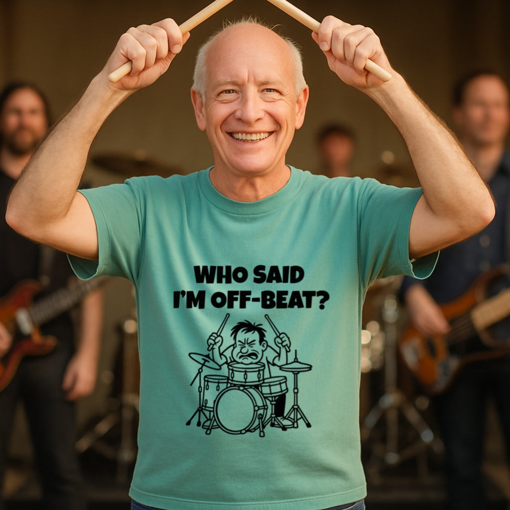 Funny Drummer T-Shirt | Still On My Own Tempo | | Musician Humor Tee, Musician Gift, Gift for Drummer