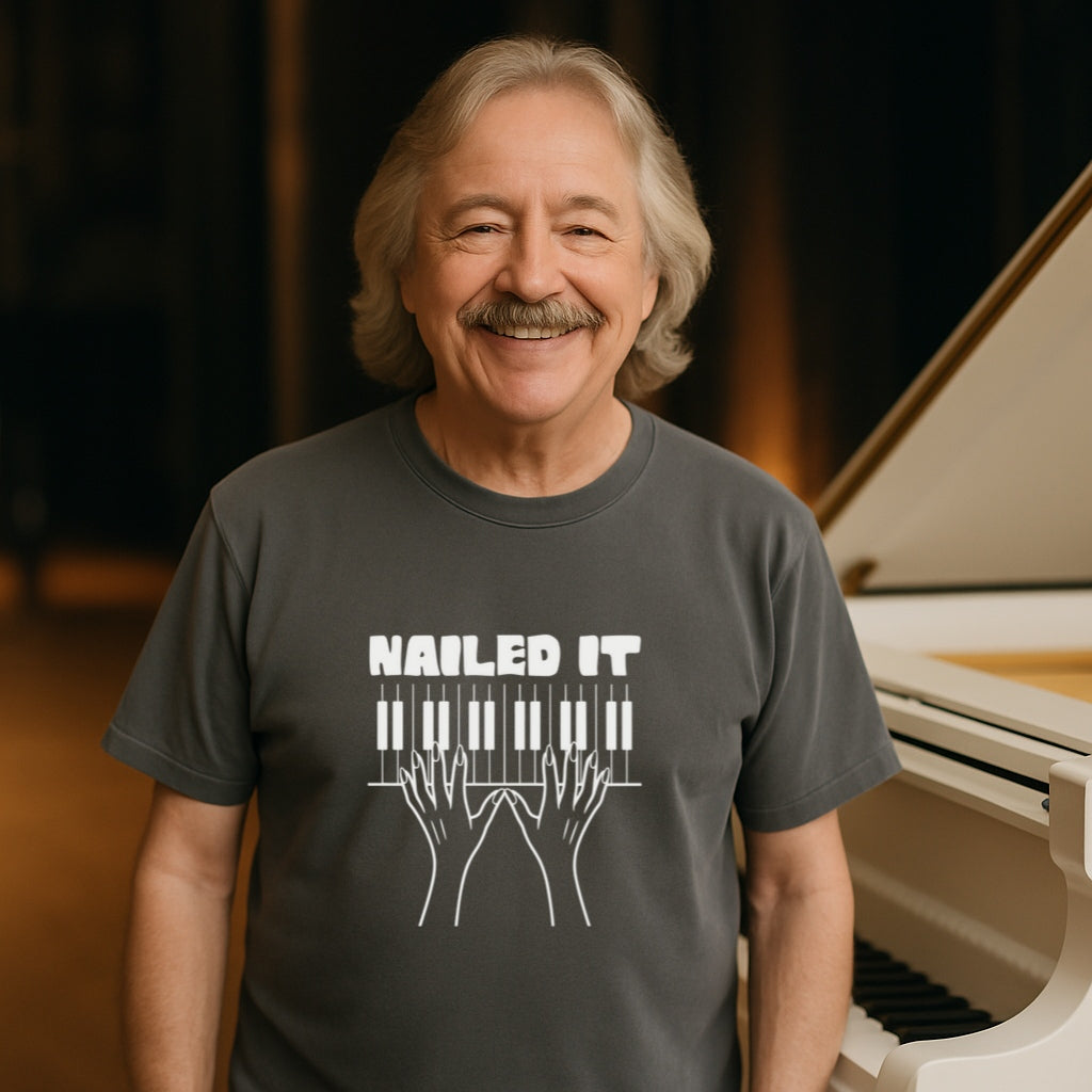 Funny Pianist Shirt | Nailed It Piano Humor Tee | Music Lover Gift | Unisex Garment-Dyed Comfort Colors 1717 T-shirt