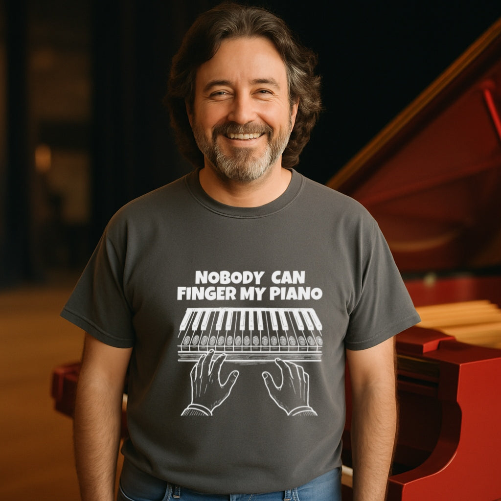 Funny Pianist T-shirt | Nobody Can Finger My Piano | Musician Gift | Comfort Colors Tee | Pianist Gift