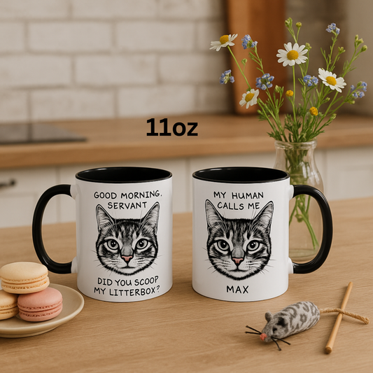 Personalized Coffee Mug Good Morning Servant My Human Calls Me, Cat Lover Name Coffee Cup