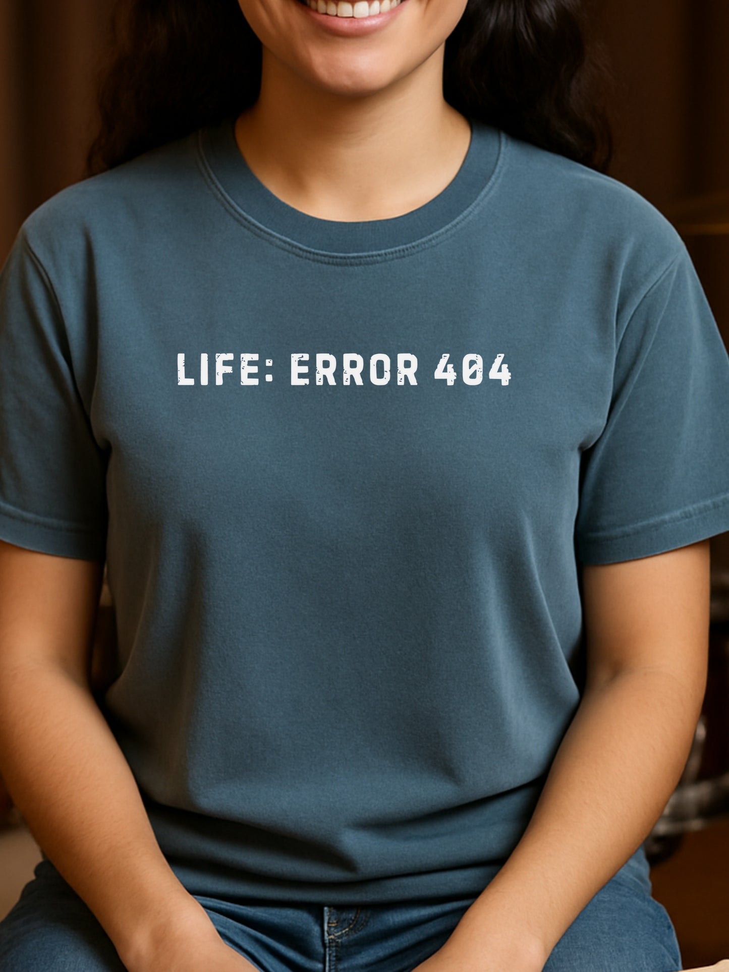 Error 404 Life Not Found T-shirt | Sarcastic Adult Humor CottonTee