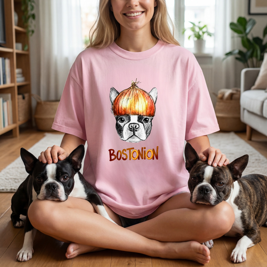 Boston Terrier Tee  Dog Gift Funny BostOniOn Cotton Garment-Dyed T-Shirt
