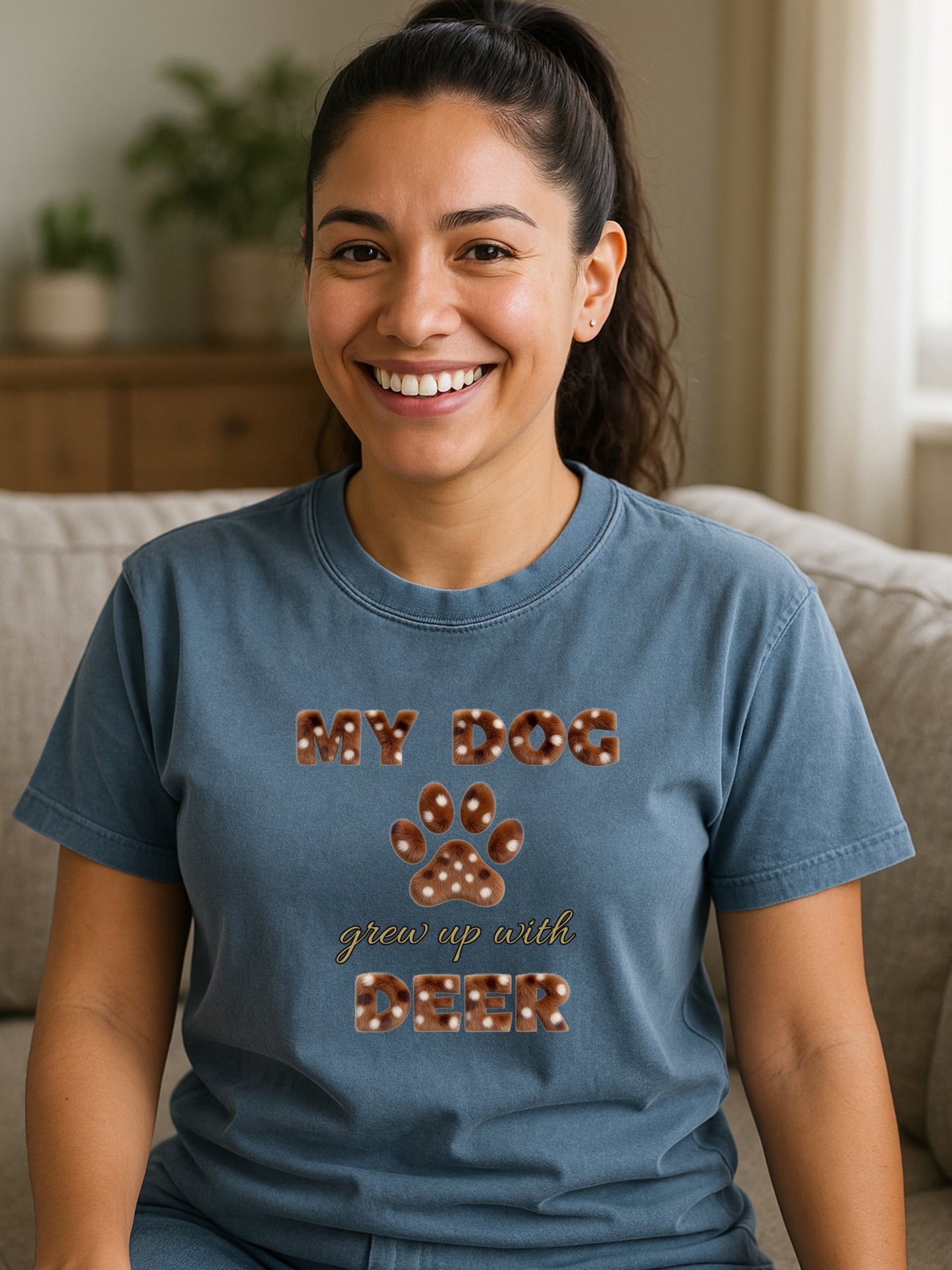 My Dog Grew Up With Deer Shirt Funny Dog Mom Paw Print Gift  Garment-Dyed Tee