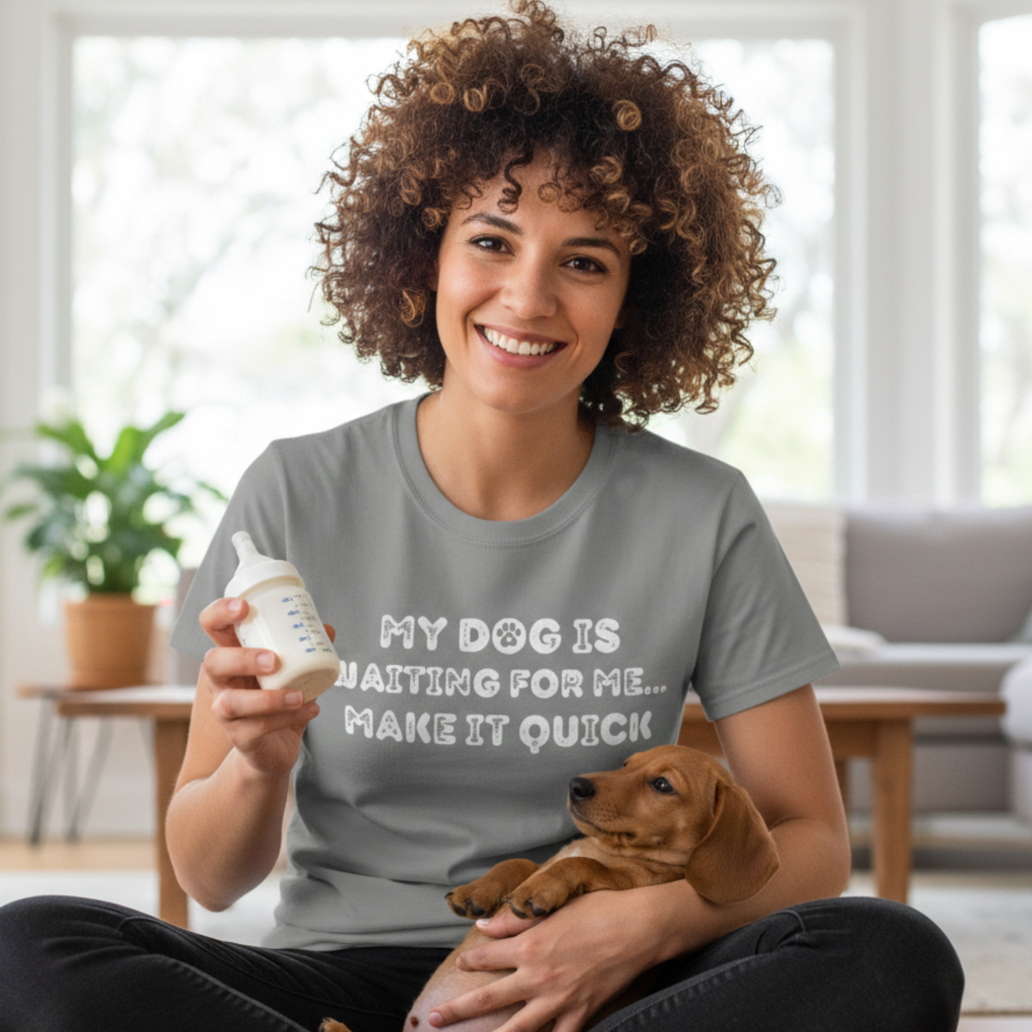 My Dog Is Waiting Make It Quick T-shirt | Funny Dog Mom Sarcastic Pet Lover Tee Sarcastic Mem