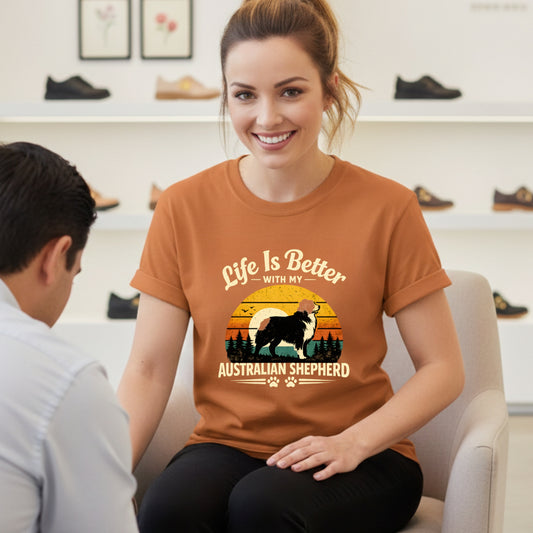 Life Is Better With My Australian Shepherd T-shirt | Dog Mom Pet Lover Comfort Colors T-Shirt