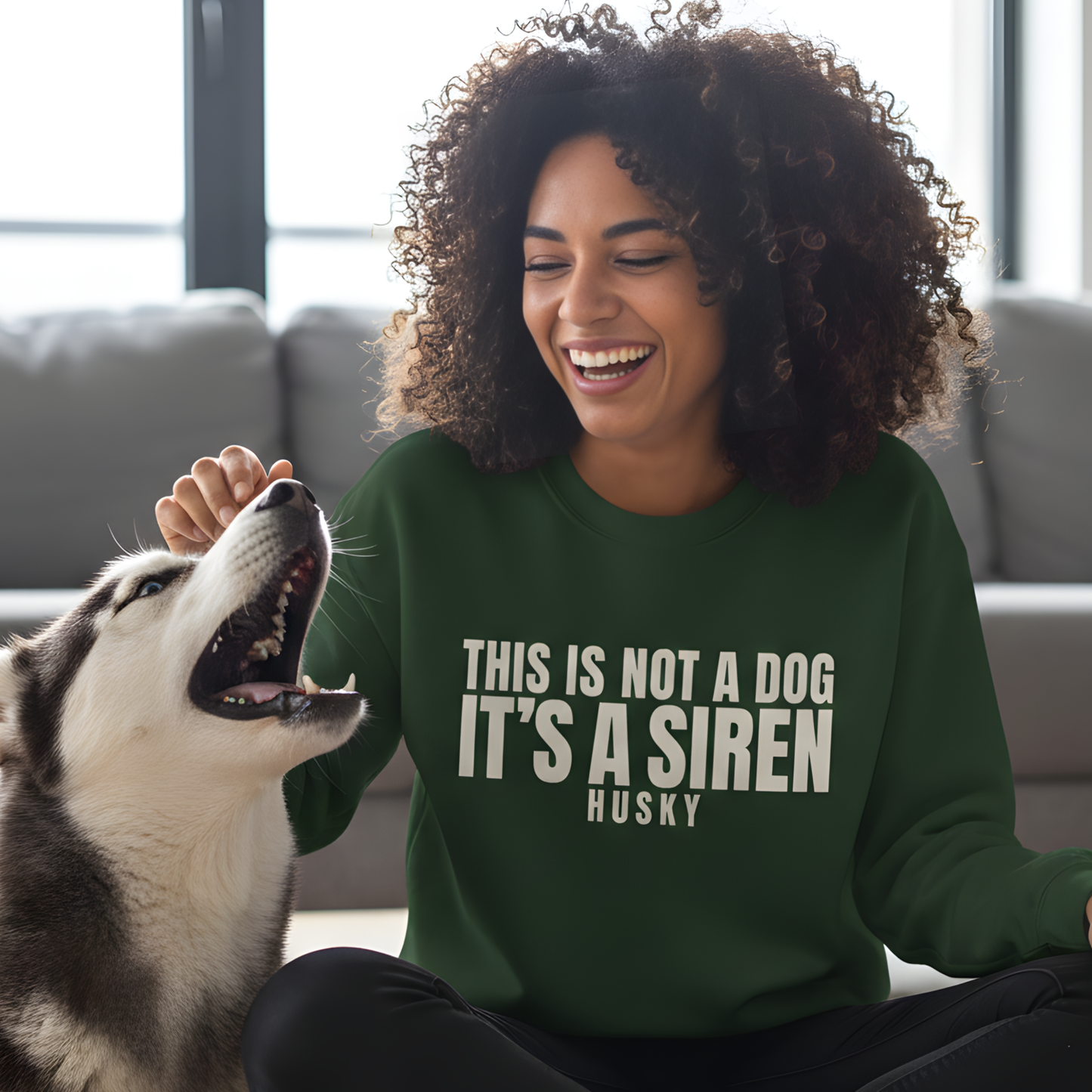 This Is Not A Dog It's A Siren Husky Sweatshirt | Funny Sarcastic Pet Lover Crewneck