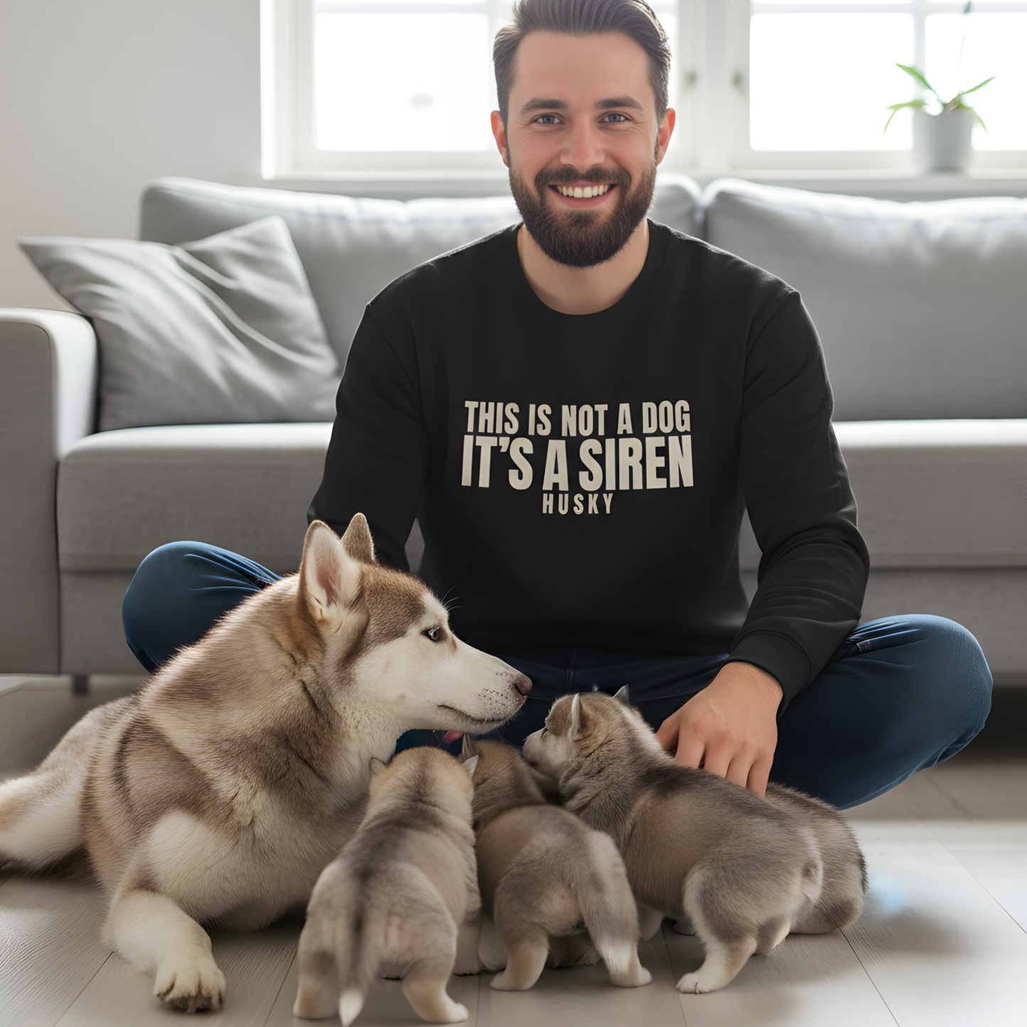 This Is Not A Dog It's A Siren Husky Sweatshirt | Funny Sarcastic Pet Lover Crewneck