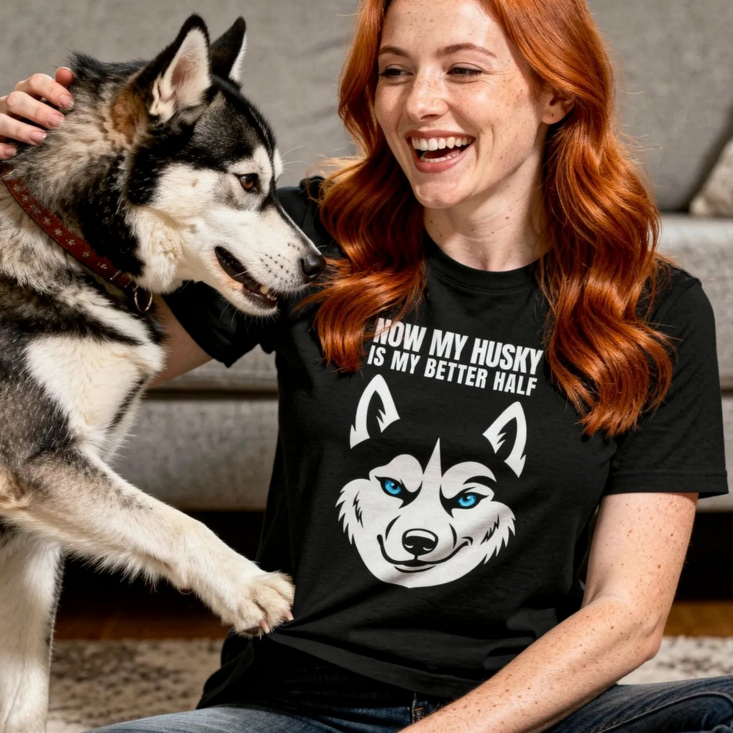 Funny Husky T-Shirt, Now My Husky Is My Better Half, Husky Owner Gift, Siberian Husky Lover Cotton Tee, Dog Mom Dad Shirt