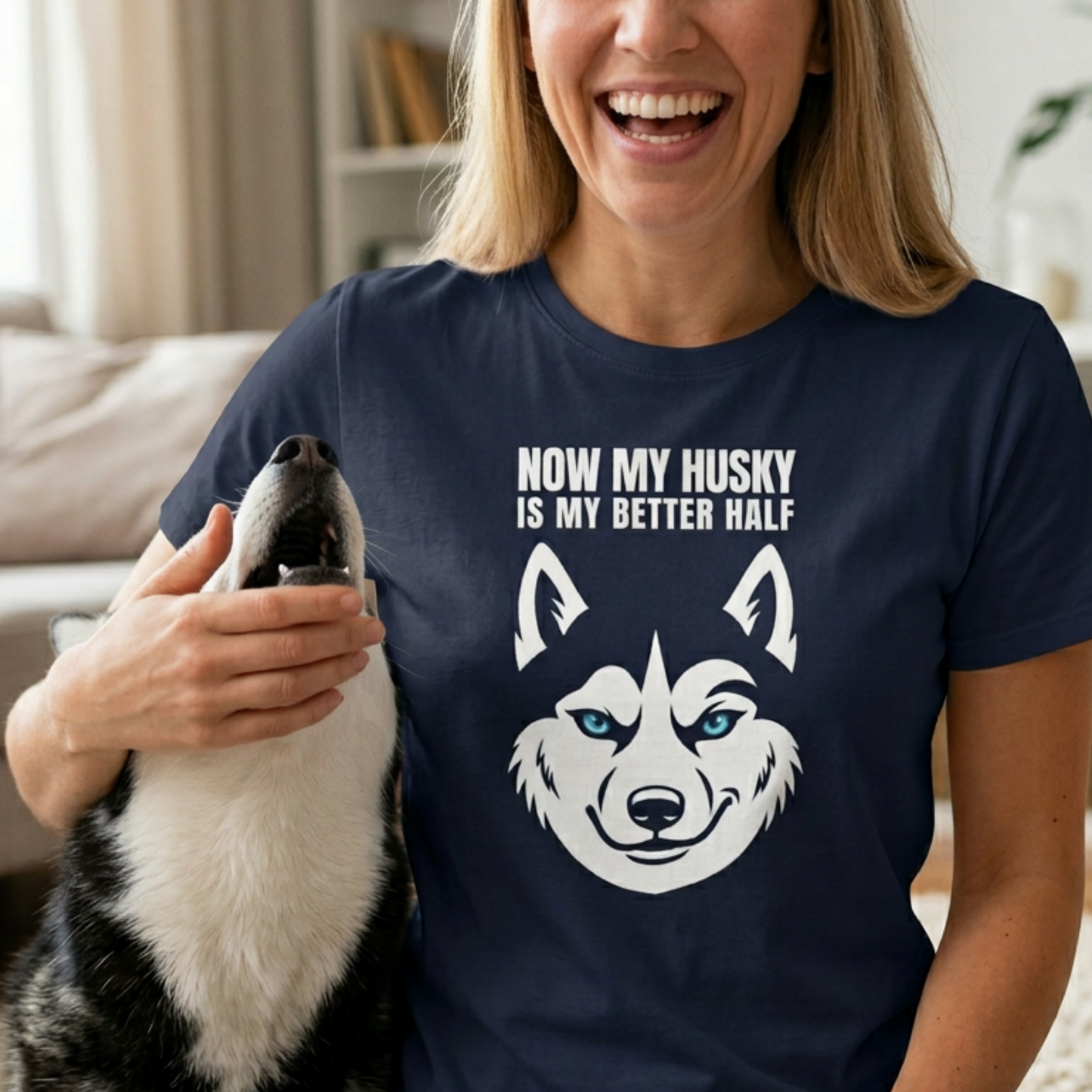 Funny Husky T-Shirt, Now My Husky Is My Better Half, Husky Owner Gift, Siberian Husky Lover Cotton Tee, Dog Mom Dad Shirt