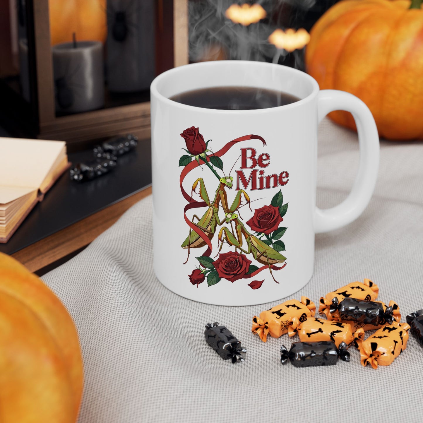 Be Mine Praying Mantis Valentine Mug Romantic Dark Humor Gift, 11oz, 15oz